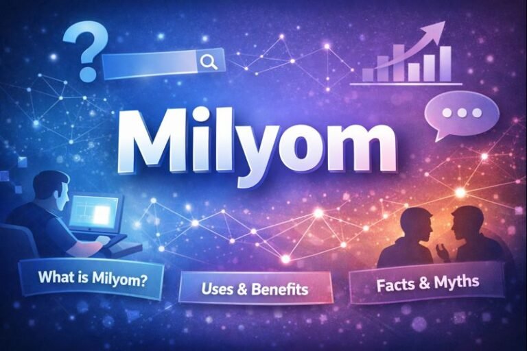 Milyom Meaning, Uses, and Real-World Understanding