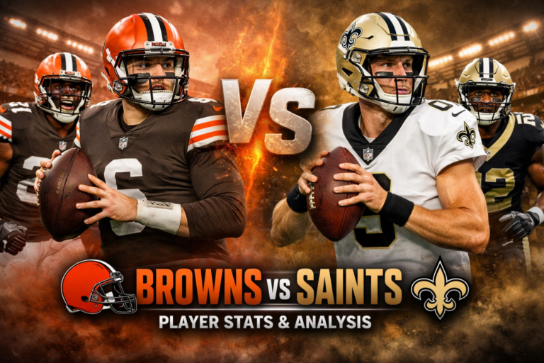 Cleveland Browns vs Saints Match Player Stats Analysis